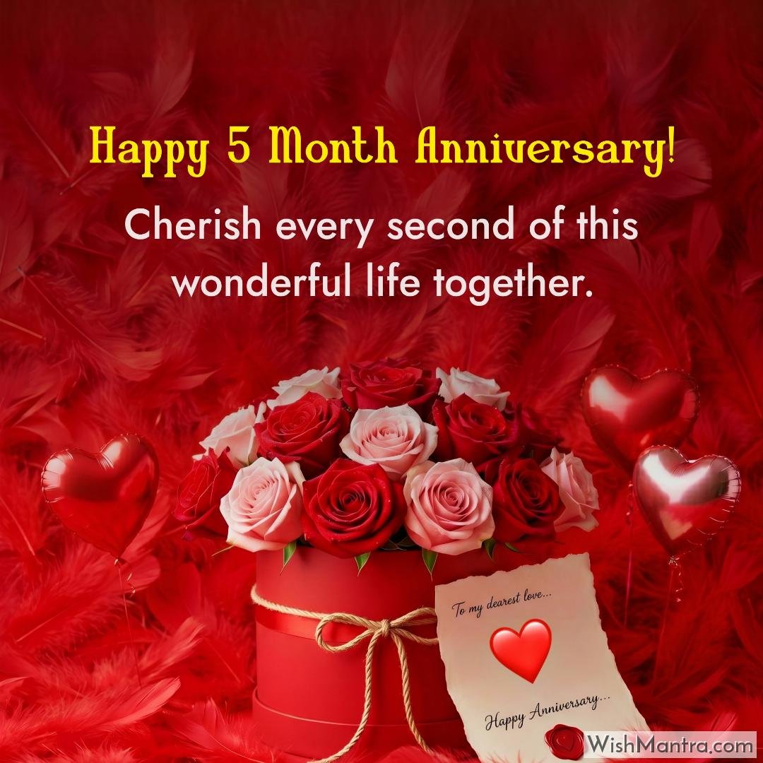 Cherish every second of this wonderful life together.
